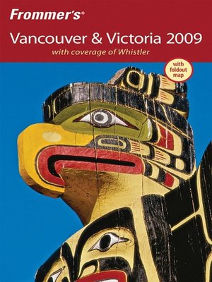 cover image of Frommer's Vancouver and Victoria 2009